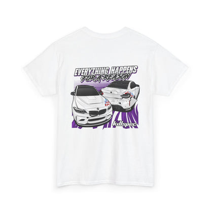 "Everything Happens for a Reason" M2 Tee